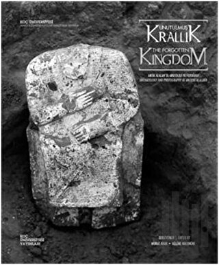 Unutulmuş Krallık: Antik Alalah'ta Arkeoloji ve Fotoğraf | Kitap Ambar
