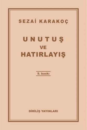 Unutuş ve Hatırlayış