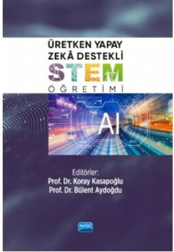 Üretken Yapay Zeka Destekli STEM Öğretimi