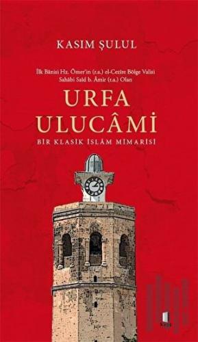 Urfa Ulucami | Kitap Ambarı