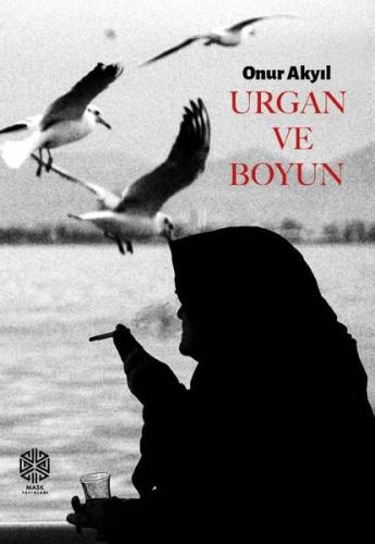 Urgan ve Boyun | Kitap Ambarı
