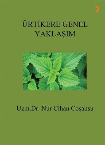 Ürtikere Genel Yaklaşım