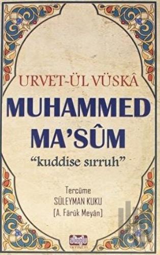 Urvet-ül Vüska Muhammed Ma'süm | Kitap Ambarı