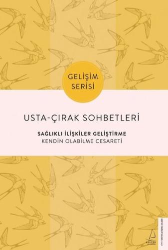Usta-Çırak Sohbetleri: Sağlıklı İlişkiler Geliştirme | Kitap Ambarı