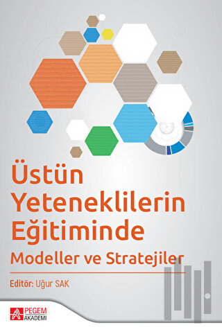 Üstün Yeteneklilerin Eğitiminde Modeller ve Stratejiler | Kitap Ambarı