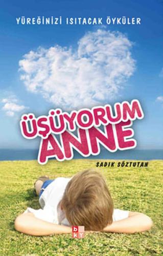 Üşüyorum Anne | Kitap Ambarı