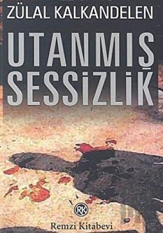 Utanmış Sessizlik