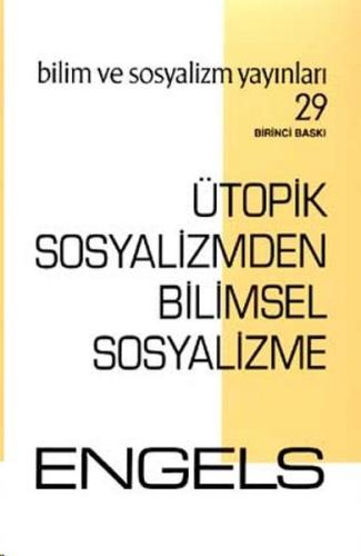 Ütopik Sosyalizmden Bilimsel Sosyalizme