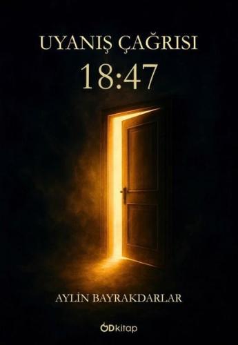 Uyanış Çağrısı 18:47 | Kitap Ambarı