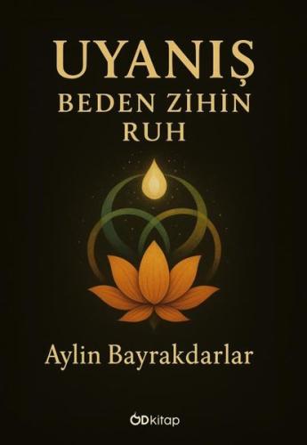 Uyanış Zihin Beden Ruh | Kitap Ambarı
