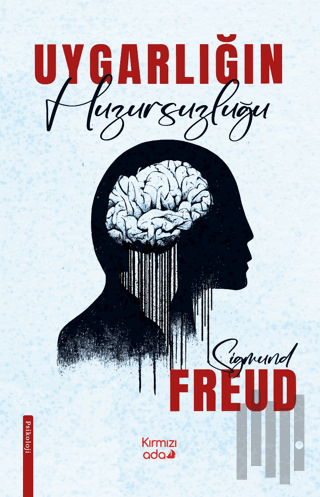 Uygarlığın Huzursuzluğu | Kitap Ambarı