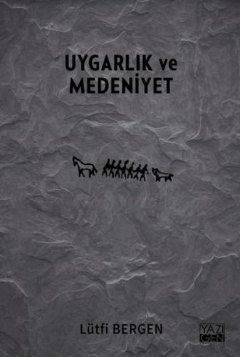 Uygarlık ve Medeniyet | Kitap Ambarı