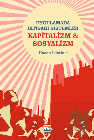 Uygulamada İktisadi Sistemler Kapitalizm & Sosyalizm | Kitap Ambarı