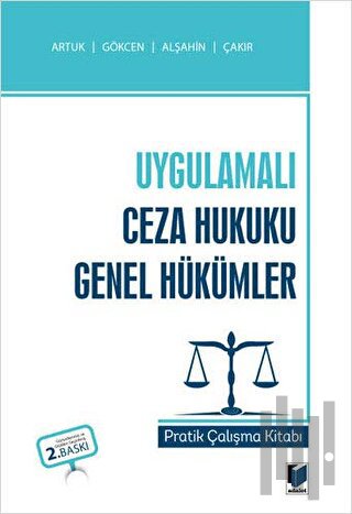 Uygulamalı Ceza Hukuku Genel Hükümler