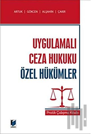 Uygulamalı Ceza Hukuku Özel Hükümler