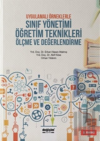 Uygulamalı Örneklerle Sınıf Yönetimi Öğretim Teknikleri Ölçme ve Değerlendirme