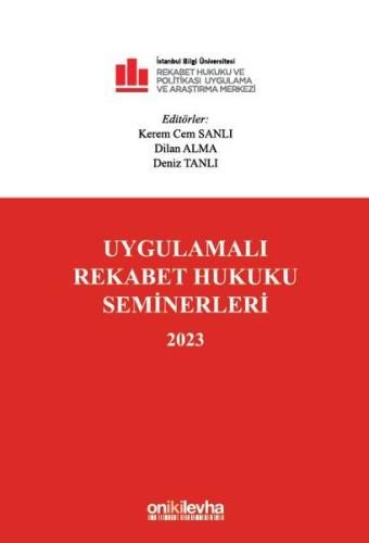 Uygulamalı Rekabet Hukuku Seminerleri 2023 | Kitap Ambarı