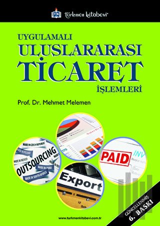 Uygulamalı Uluslararası Ticaret İşlemleri