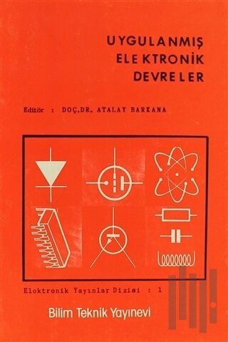 Uygulanmış Elektronik Devreler | Kitap Ambarı