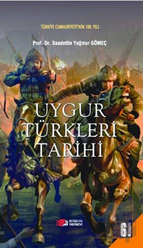 Uygur Türkleri Tarihi | Kitap Ambarı