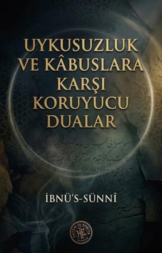 Uykusuzluk ve Kabuslara Karşı Koruyucu Dualar | Kitap Ambarı
