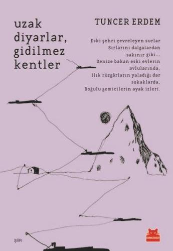 Uzak Diyarlar, Gidilmez Kentler | Kitap Ambarı