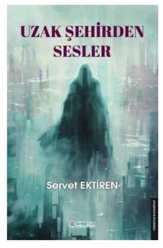 Uzak Şehirden Sesler | Kitap Ambarı