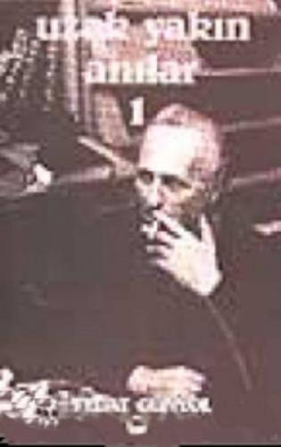 Uzak Yakın Anıları | Kitap Ambarı