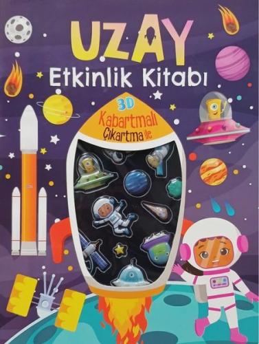 Uzay Etkinlik Kitabı - 3D Kabartmalı Çıkartma İle
