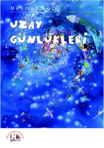 Uzay Günlükleri (Ciltli) | Kitap Ambarı