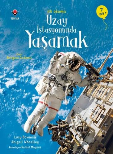 Uzay İstasyonunda Yaşamak - İlk Okuma