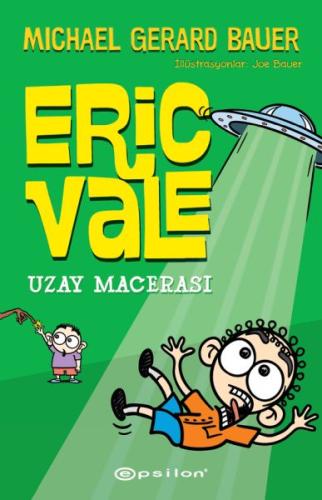 Uzay Macerası - Eric Vale