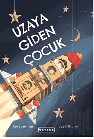 Uzaya Giden Çocuk | Kitap Ambarı