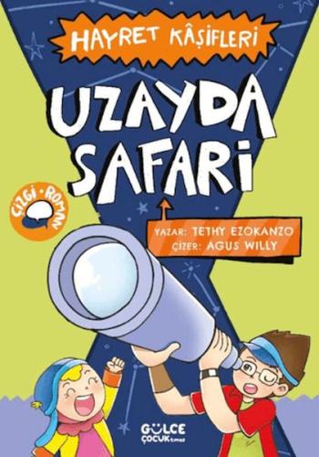 Uzayda Safari - Hayret Kâşifleri | Kitap Ambarı