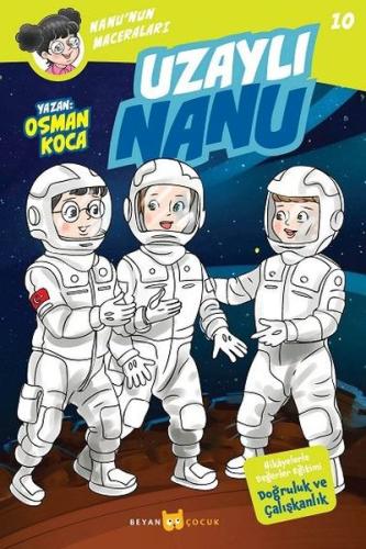 Uzaylı Nanu - Nanu'nun Maceraları 10 | Kitap Ambarı