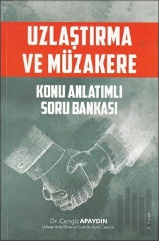 Uzlaştırma ve Müzakere Konu Anlatımlı Soru Bankası