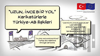 Uzun İnce Bir Yol” Karikatürlerle Türkiye – Ab İlişkileri | Kitap Amba