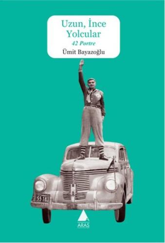Uzun İnce Yolcular | Kitap Ambarı