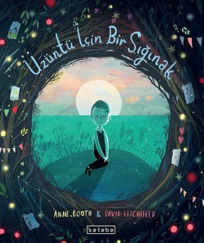 Üzüntü İçin Bir Sığınak (Ciltli) | Kitap Ambarı