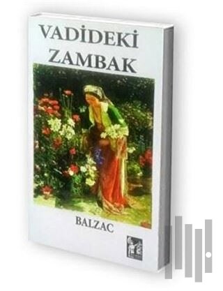 Vadideki Zambak | Kitap Ambarı