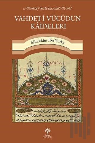 Vahdet-i Vücudun Kaideleri