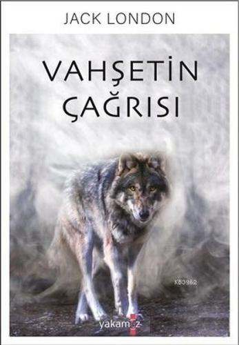 Vahşetin Çağrısı | Kitap Ambarı