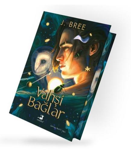 Vahşi Bağlar (Ciltli) | Kitap Ambarı