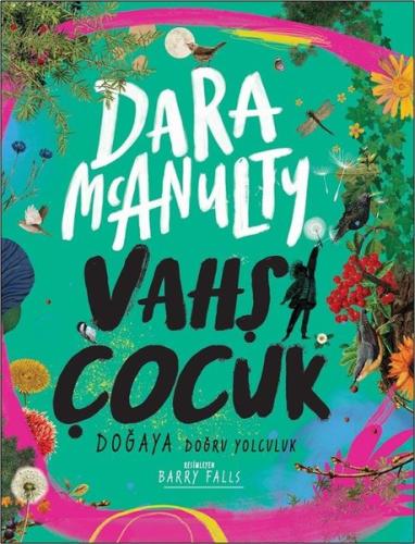 Vahşi Çocuk - Doğaya Doğru Yolculuk | Kitap Ambarı