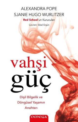 Vahşi Guç - Dişil Bilgelik ve Döngusel Yaşamın Anahtarı