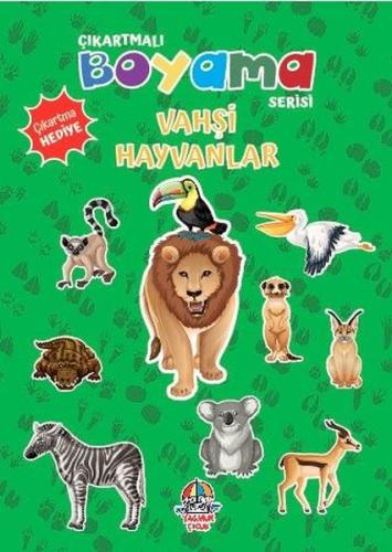 Vahşi Hayvanlar - Çıkartmalı Boyama Serisi | Kitap Ambarı