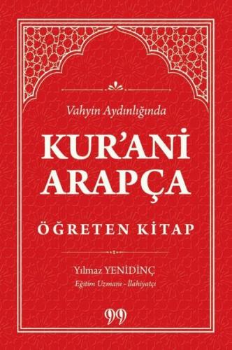 Vahyin Aydınlığında Kur'ani Arapça Öğreten Kitap | Kitap Ambarı