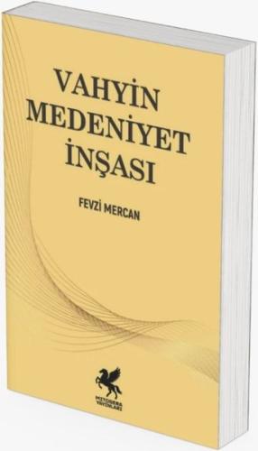 Vahyin Medeniyet İnşası | Kitap Ambarı
