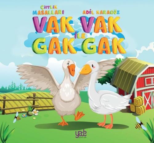 Vak Vak ile Gak Gak | Kitap Ambarı