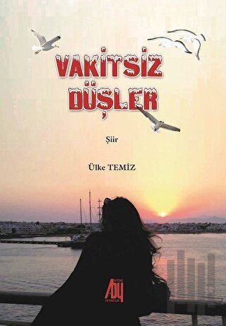 Vakitsiz Düşler
